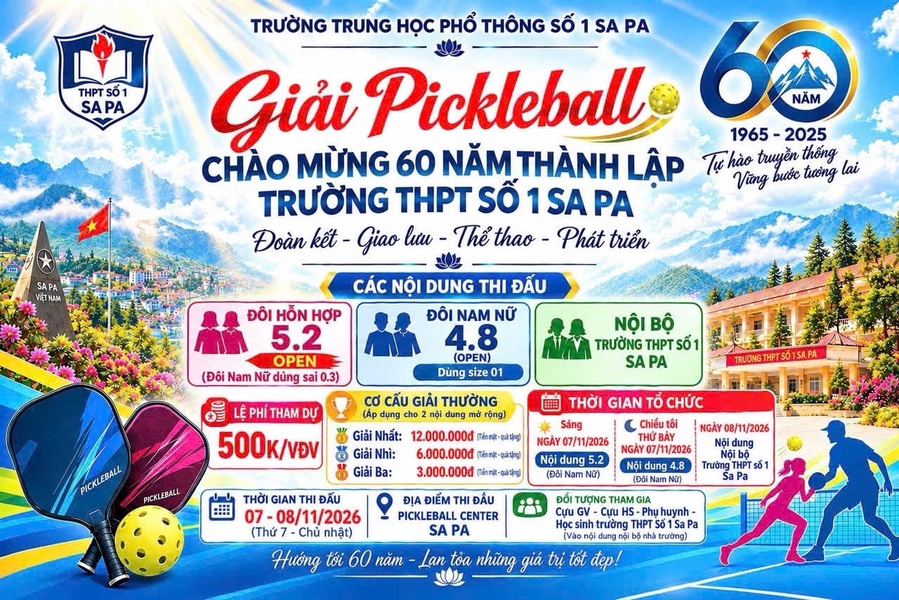 GIẢI PICKLEBALL CHÀO MỪNG 60 NĂM THÀNH LẬP TRƯỜNG THPT SỐ 1 SAPA 