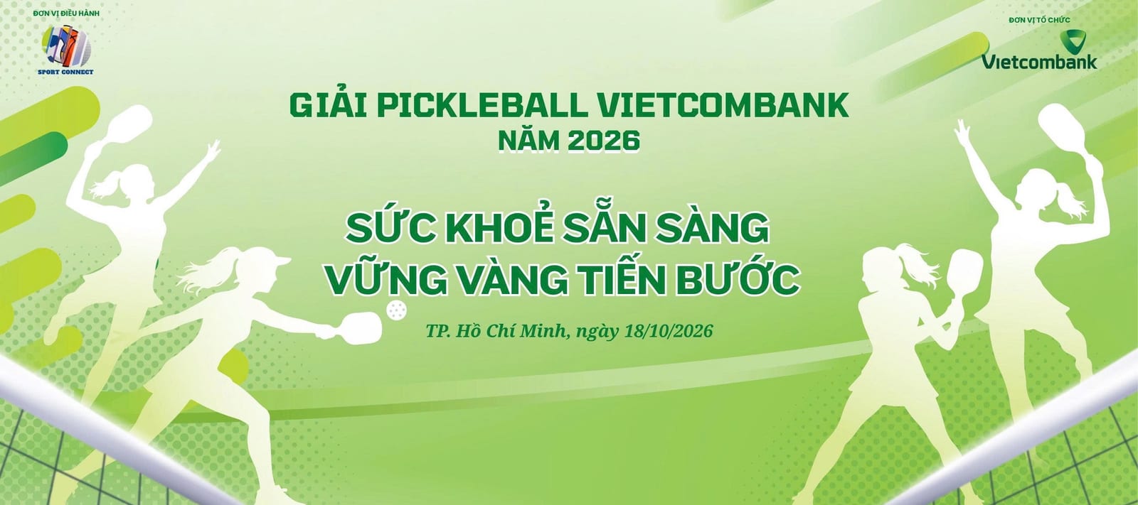GIẢI PICKLEBALL VIETCOMBANK TPHCM 2026 - ĐÔI NỮ